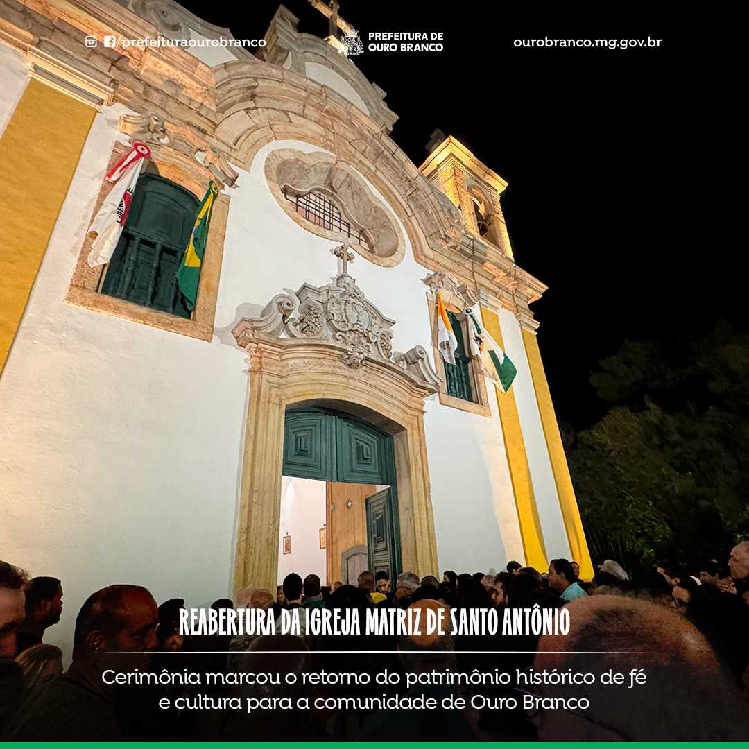 Reabertura Igreja Matriz de Santo Antônio